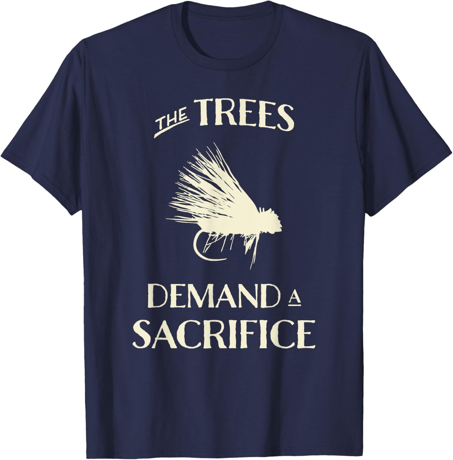 Fly Fishing for Trout Funny Fly Casting T-Shirt - T-Shirt | Navy