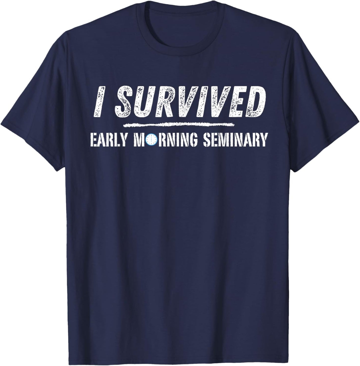 LDS Early Morning Seminary I Survived T-Shirt - T-Shirt | Navy