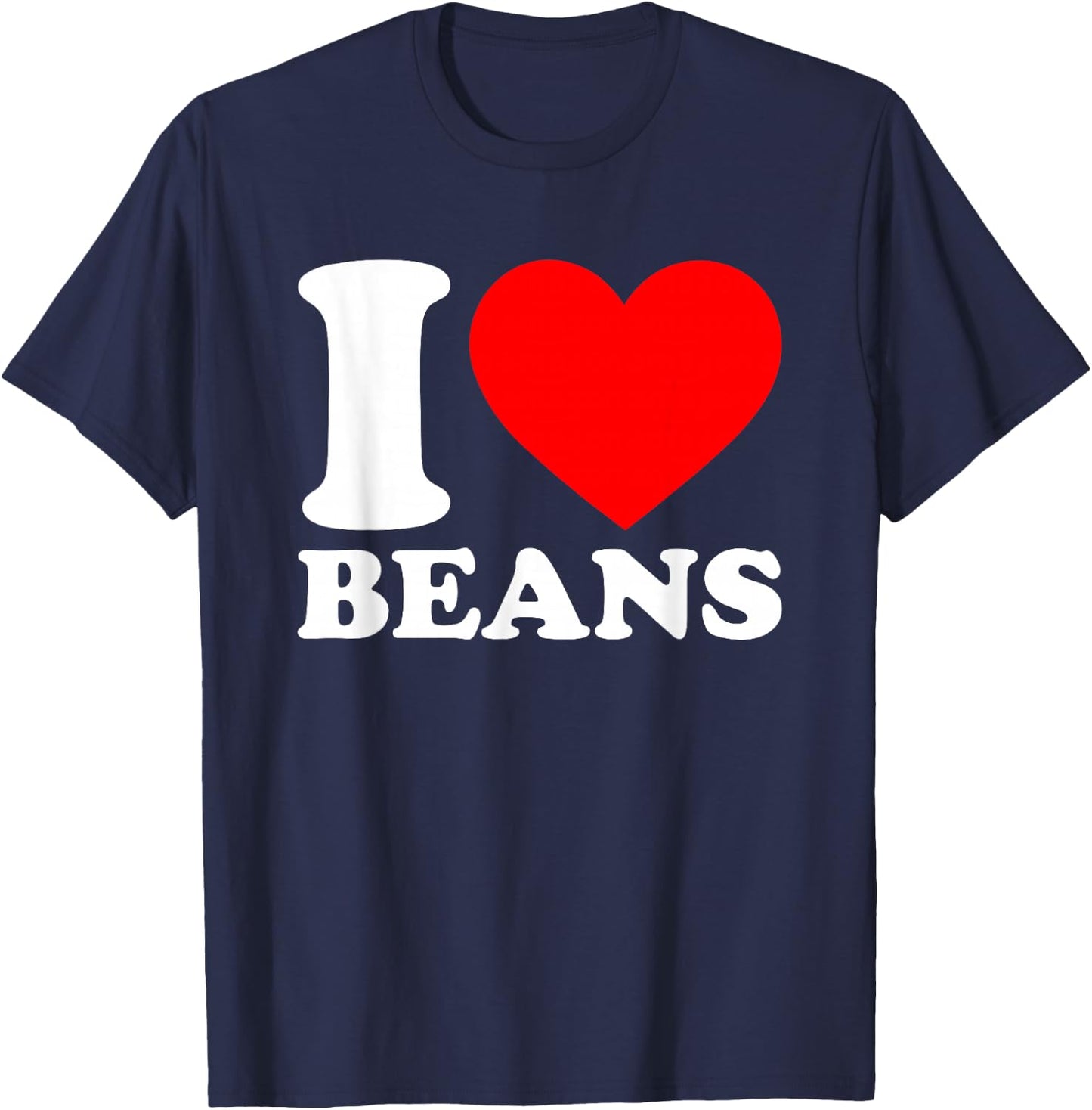 I Love Beans T-Shirt - T-Shirt | Navy