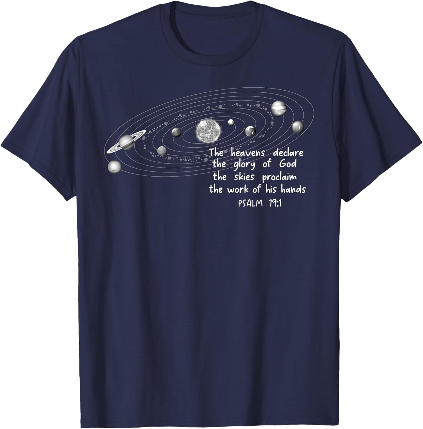 The Heavents Declare the Glory of God Psalm 19:1 Christian T-Shirt - T-Shirt | Navy