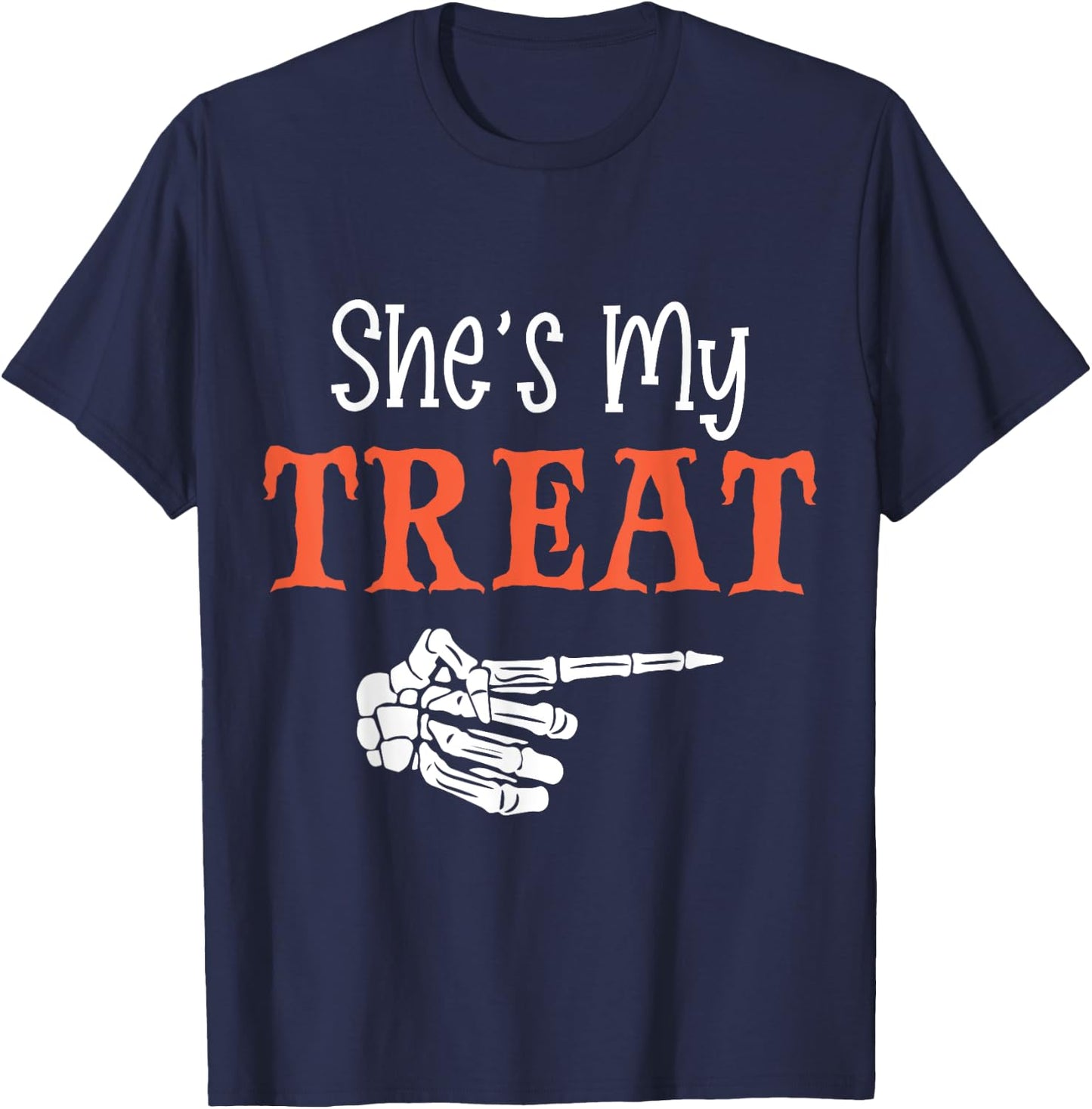 She's My Treat Funny Halloween Matching Couple Boyfriend T-Shirt - T-Shirt | Navy