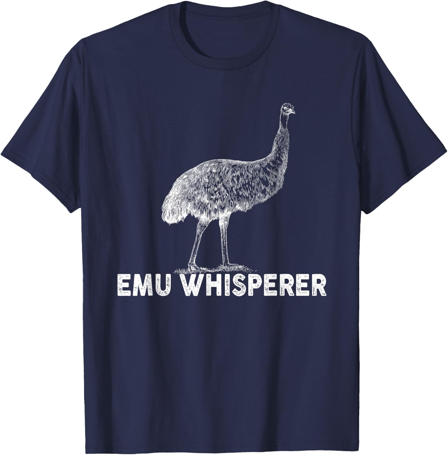 Emu Whisperer Outfit Emus Costume Bird Lover T-Shirt - T-Shirt | Navy