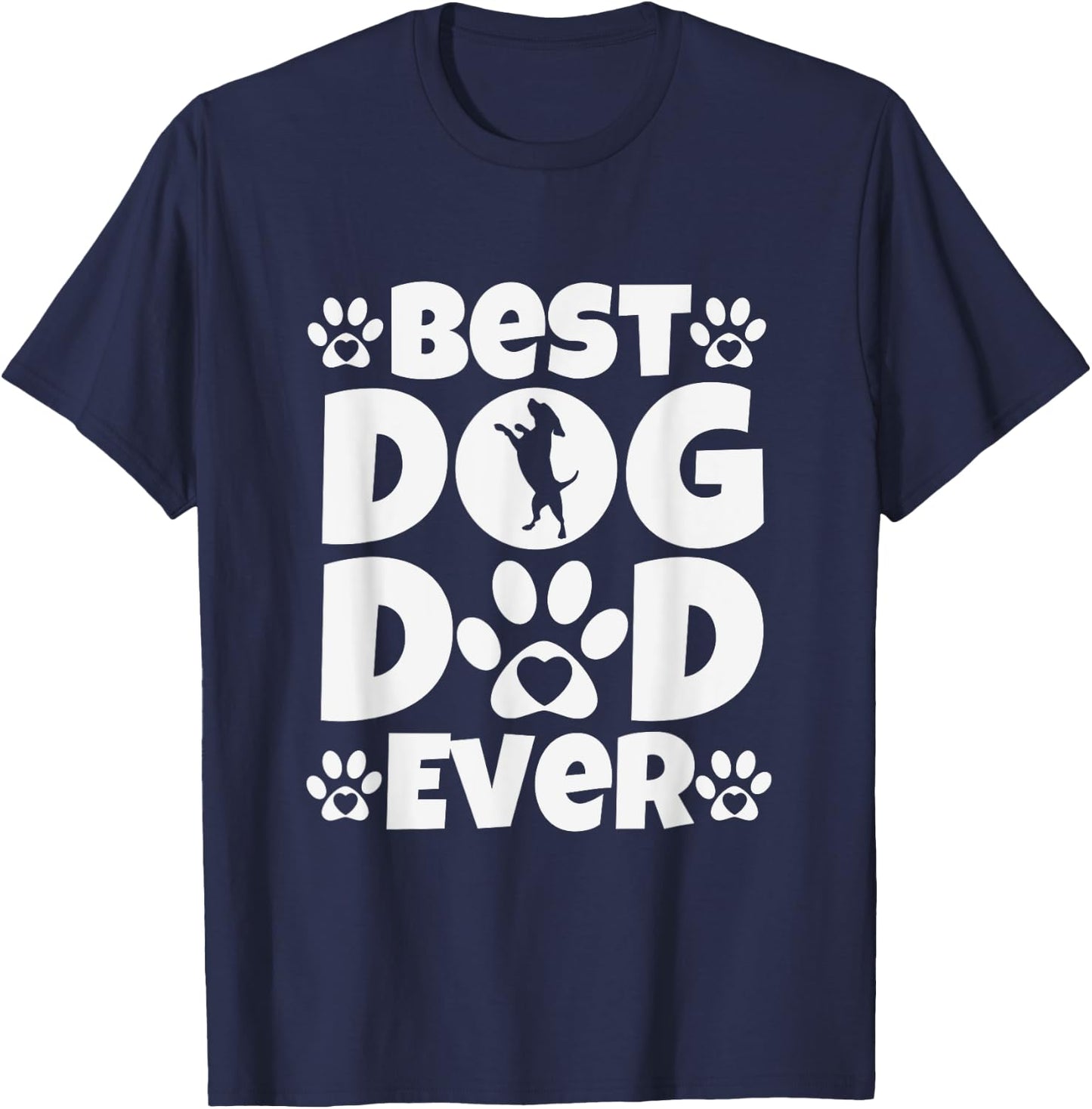 Best Dog Dad Ever - Fathers Day Present - Dog Loving Dad T-Shirt - T-Shirt | Navy