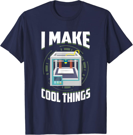 Filament Funny 3d Printing Make Cool Things 3d Print Machine T-Shirt - T-Shirt | Navy