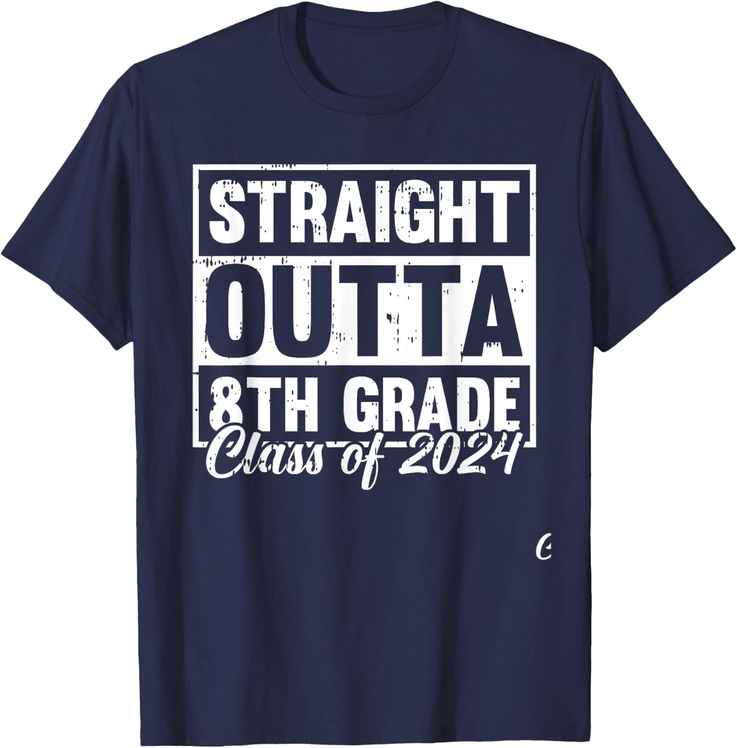 Straight Outta 8Th Grade Class Of 2024 Graduation Graduate T-Shirt - T-Shirt | Navy