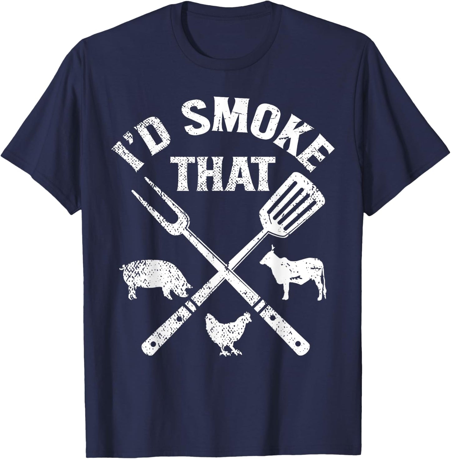 Id smoke that pig chicken cow bbq Top T-Shirt - T-Shirt | Navy