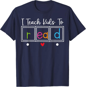I Teach Kids to Read, Funny Reading Teacher Appreciation T-Shirt - T-Shirt | Navy
