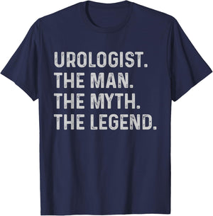 Urologist The Man The Myth The Legend - Funny Urologist Gift T-Shirt - T-Shirt | Navy