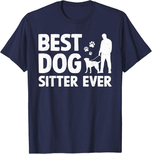 Funny Dog Sitter Design Women Pet Sitting Dog Sitter T-Shirt - T-Shirt | Navy
