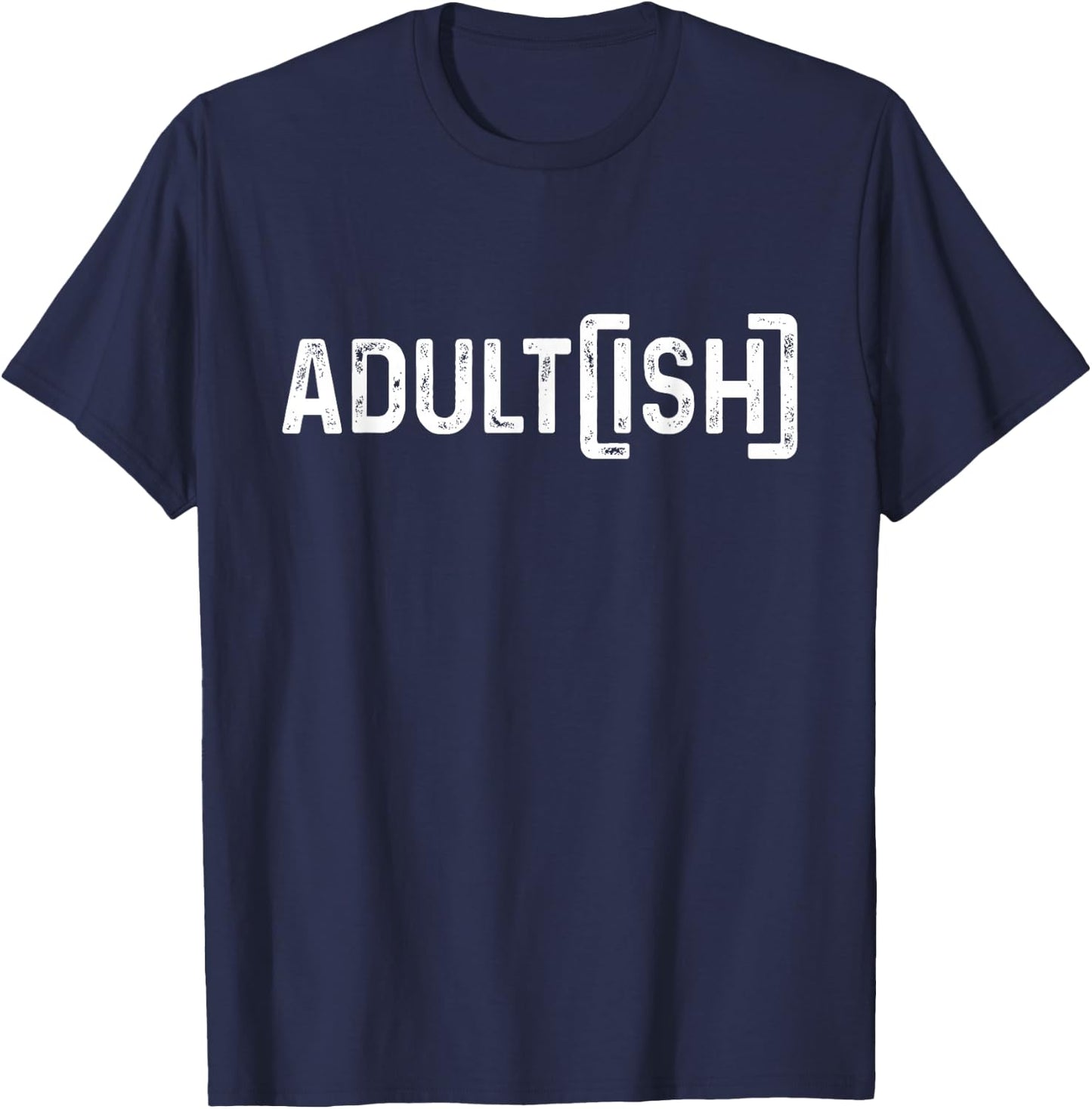 Adultish Shirt 18th Birthday Men 18 Year Old Boy Son T-Shirt - T-Shirt | Navy