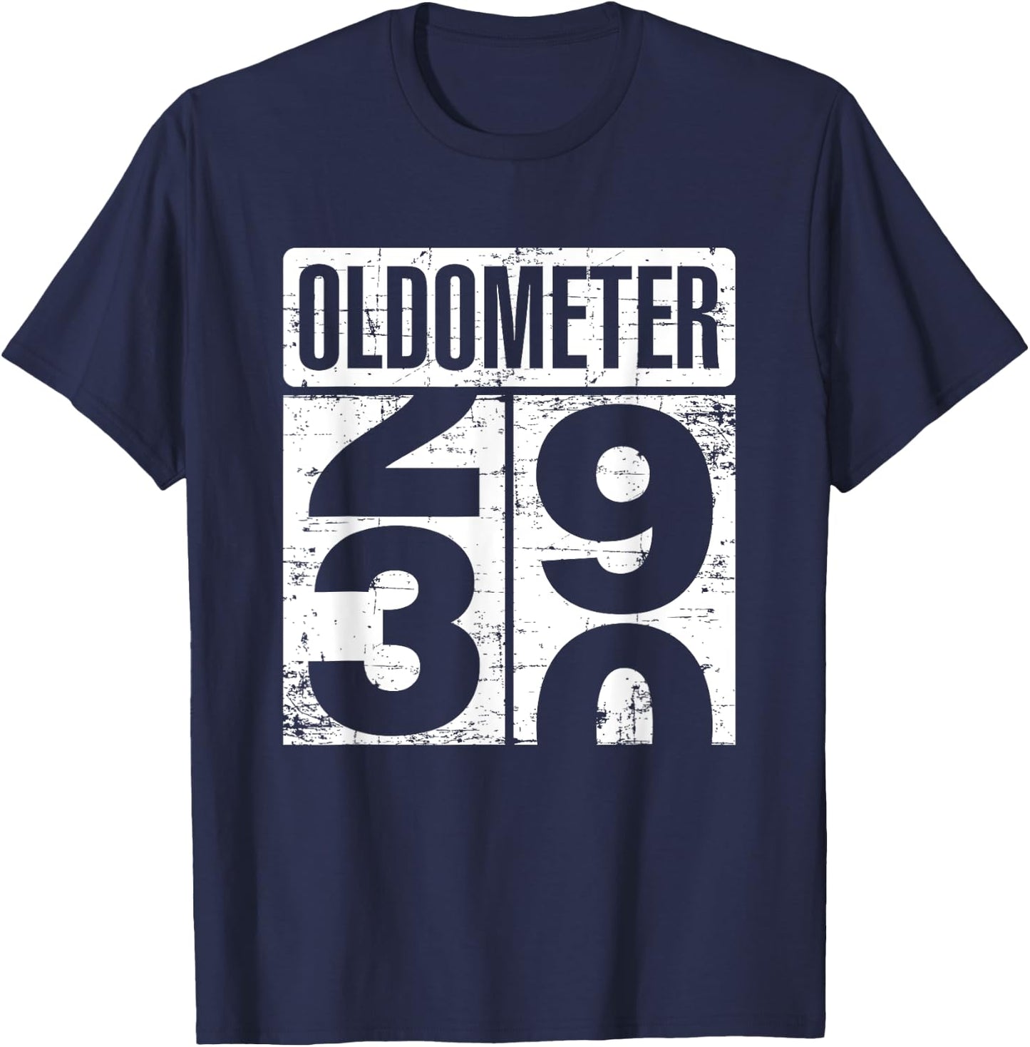 Oldometer 29-30 Funny 30th Birthday 30 Year Old Gift T-Shirt - T-Shirt | Navy