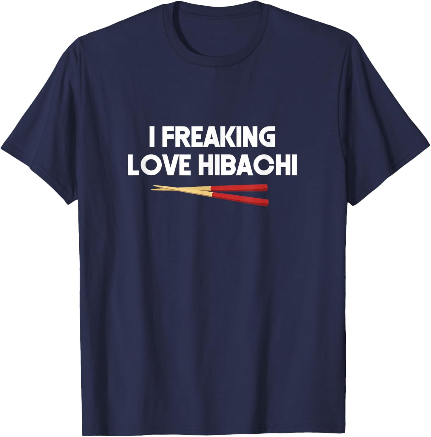 Hibachi Gift, All I Want Is Habachi Shirt T-Shirt - T-Shirt | Navy