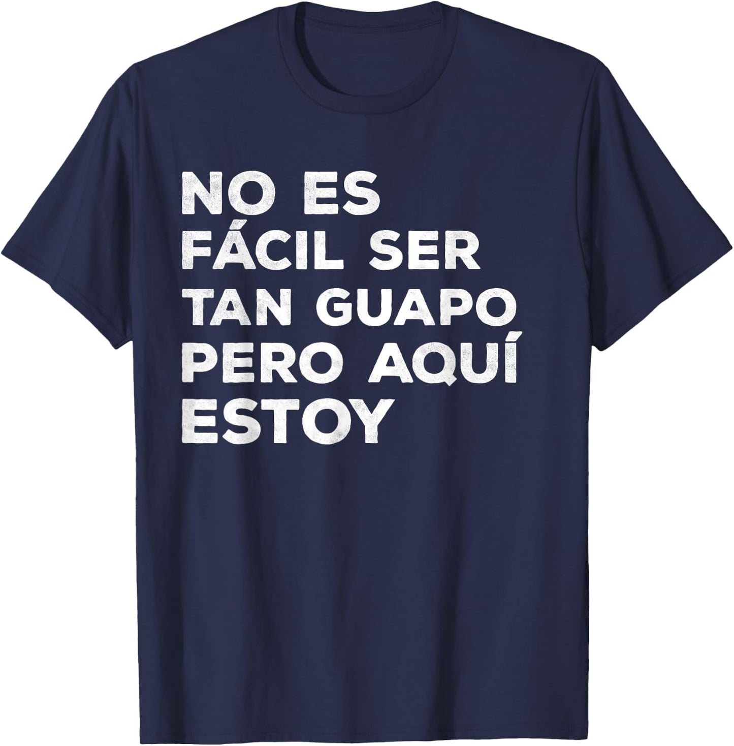 Funny Spanish Dad Fathers Day Dia Del Padre Regalo Para Papa T-Shirt - T-Shirt | Navy