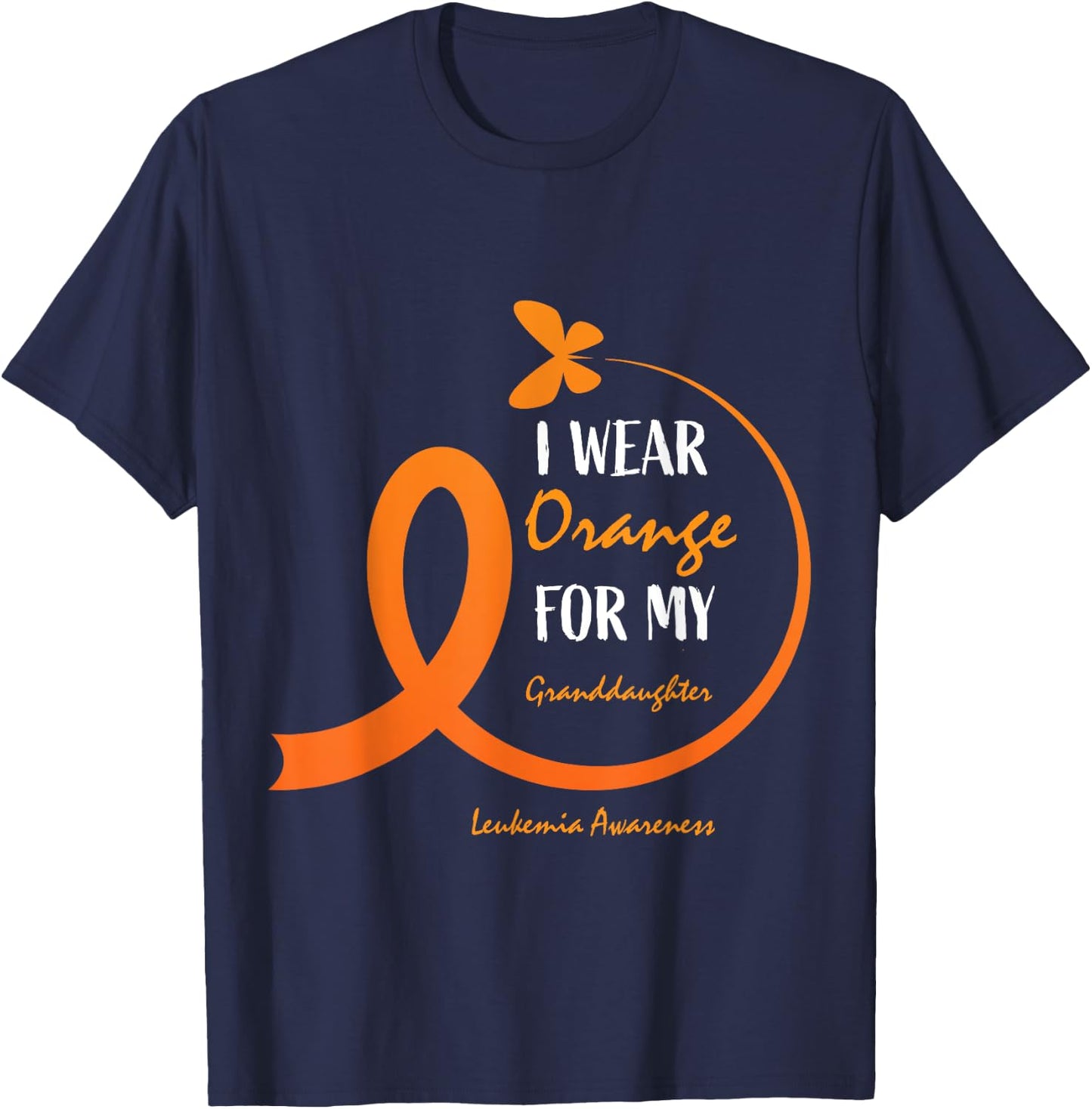 I Wear Orange For My Granddaughter Leukemia Awareness Women T-Shirt - T-Shirt | Navy