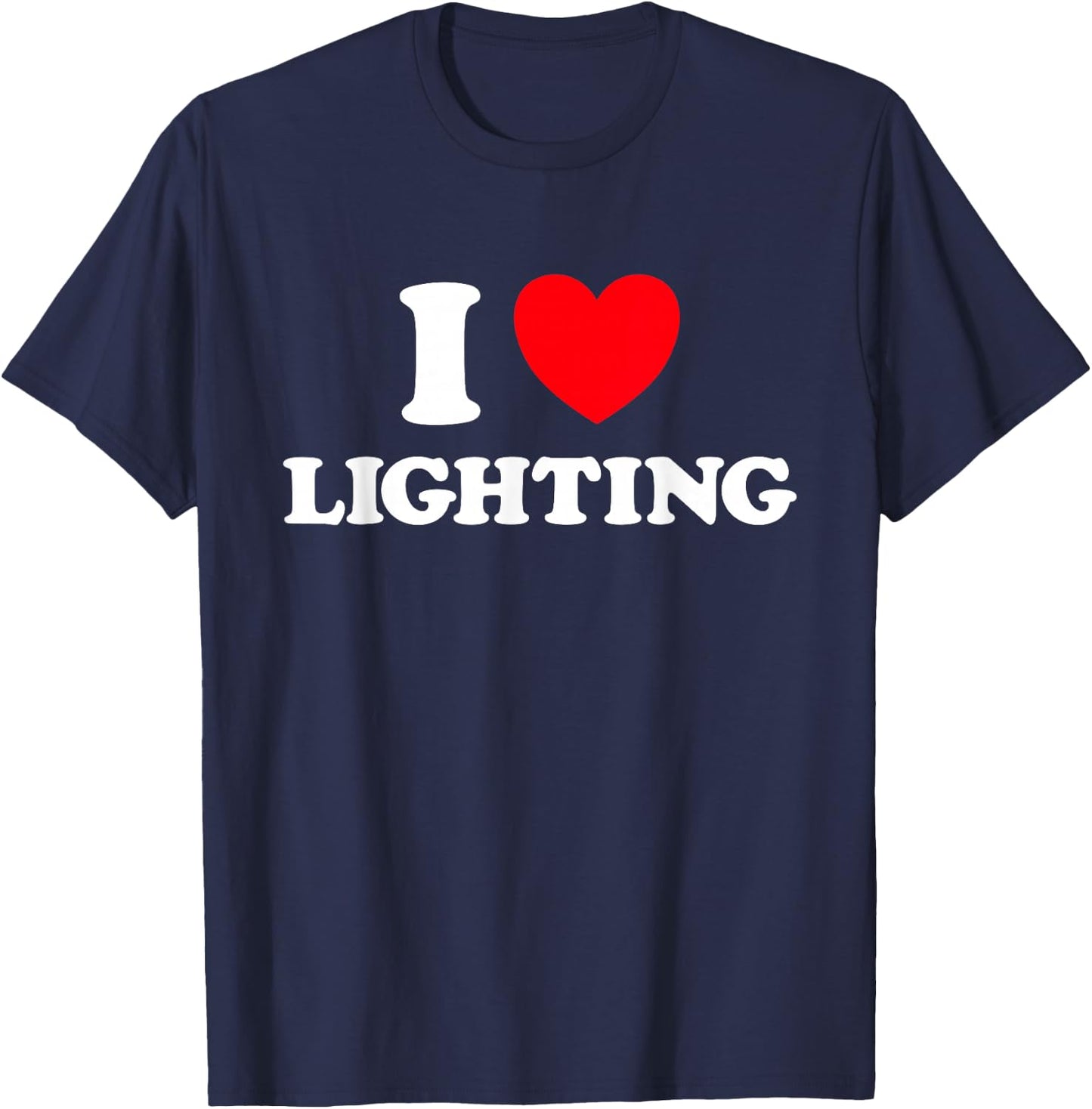 Lighting Love Funny Designer Light Electric Tech Job Pro Fan T-Shirt - T-Shirt | Navy