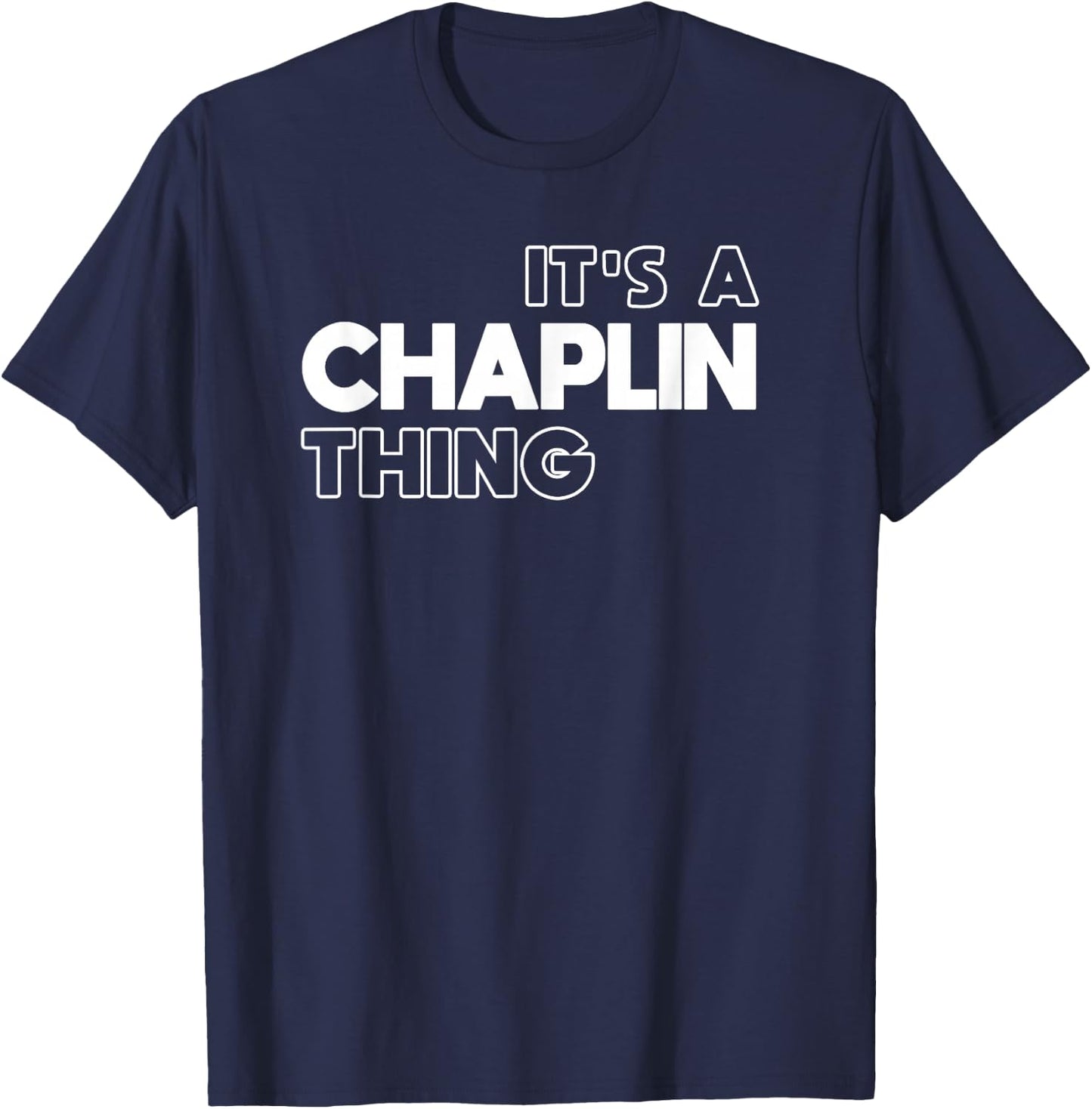 It's a Chaplin Thing You Wouldn't Understand - Chaplin T-Shirt - T-Shirt | Navy
