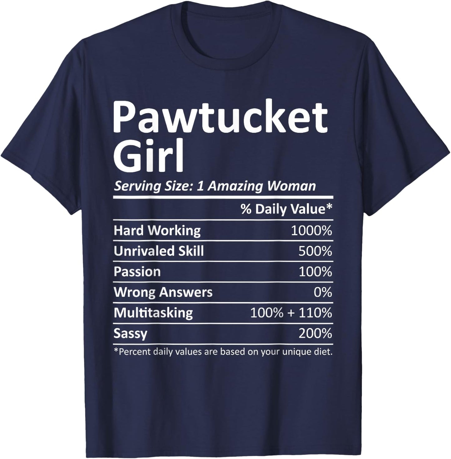PAWTUCKET GIRL RI RHODE ISLAND Funny City Home Roots Gift T-Shirt - T-Shirt | Navy
