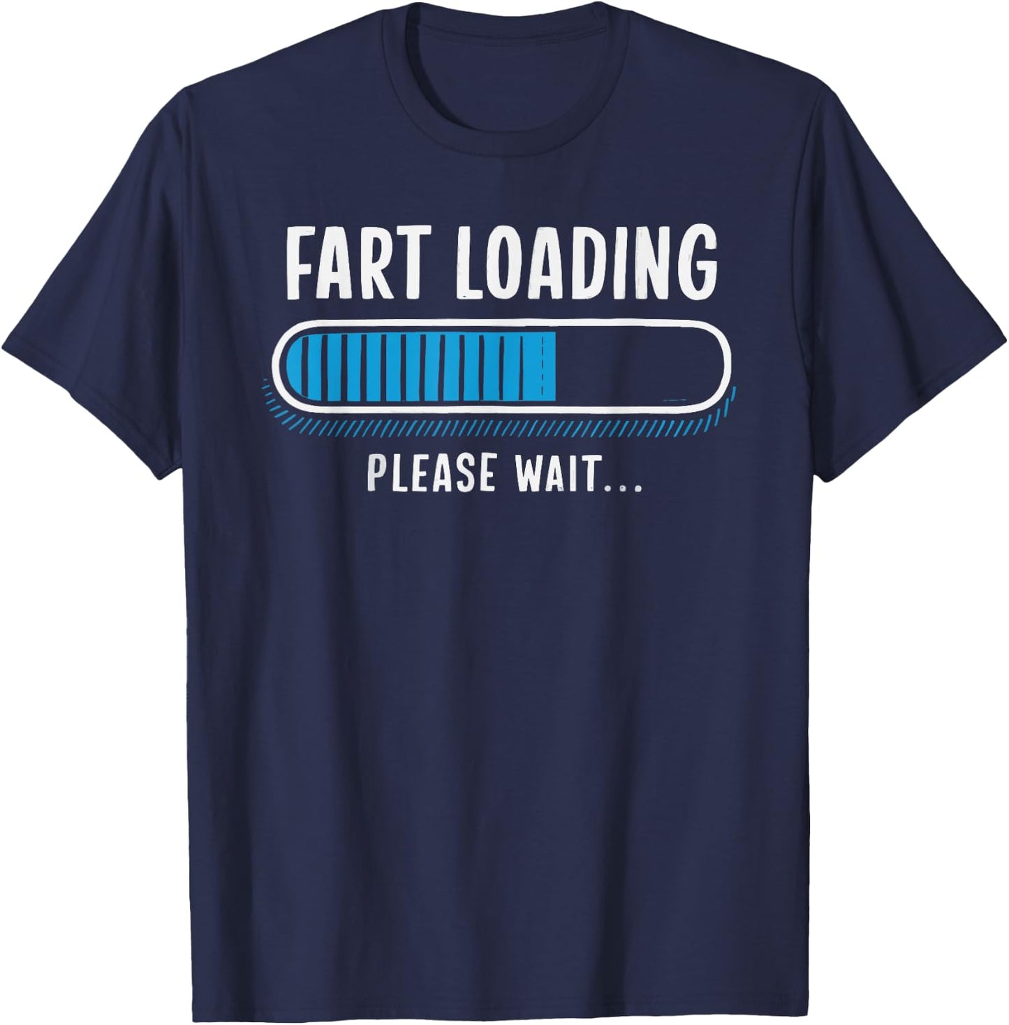 Fart Loading T-Shirt - T-Shirt | Navy
