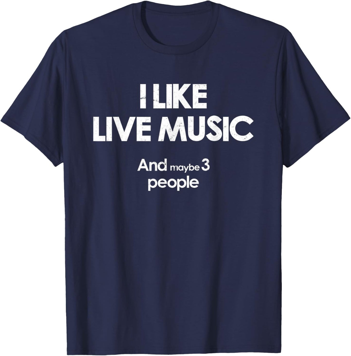 LIVE MUSIC Concert T Maybe 3 People T-Shirt - T-Shirt | Navy