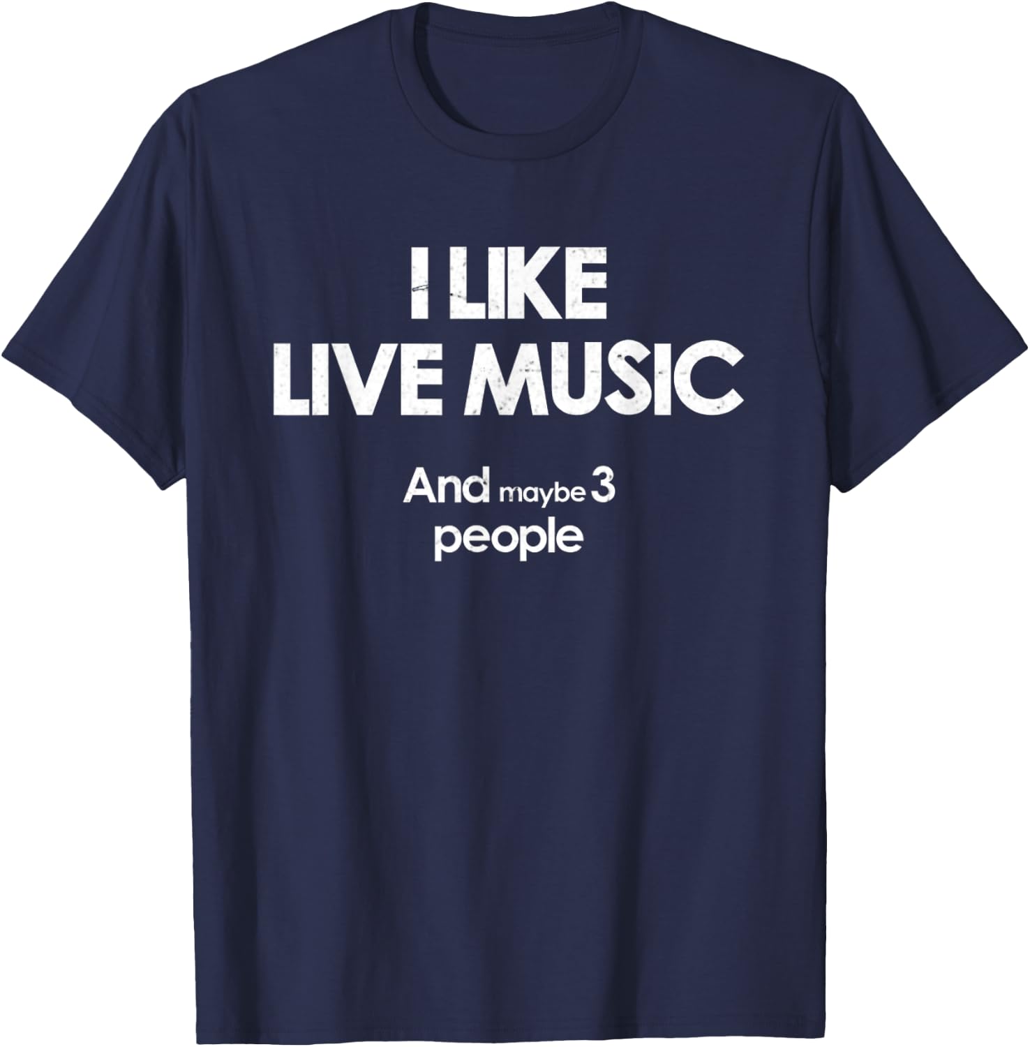 LIVE MUSIC Concert T Maybe 3 People T-Shirt - T-Shirt | Navy