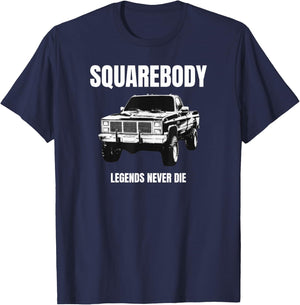 Squarebody Legends Never Die - Classic Truck Enthusiast T-Shirt - T-Shirt | Navy