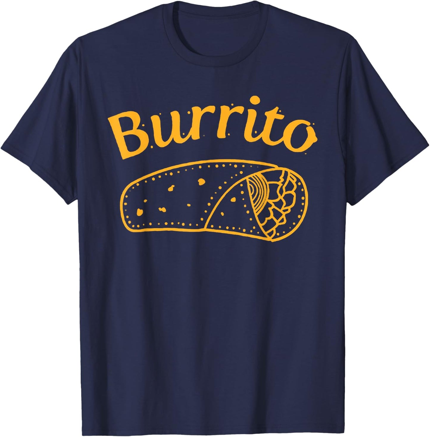 Burrito Dad Burrito Taco Taquito Matching Family T-Shirt - T-Shirt | Navy