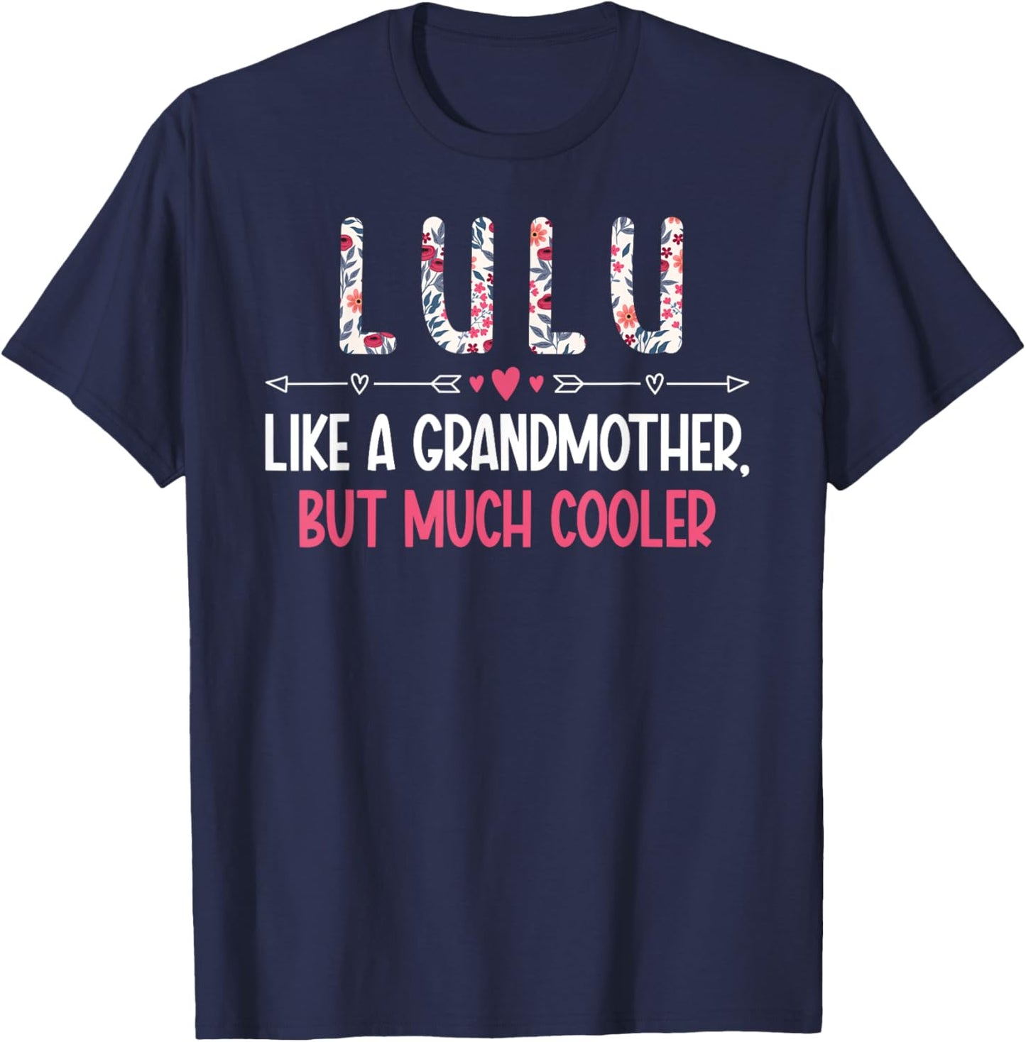 Lulu Definition Lulu Grandma Lulu Grandmother T-Shirt - T-Shirt | Navy