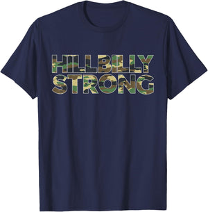 Hillbilly Strong Camouflage Country Rural Life Design T-Shirt - T-Shirt | Navy