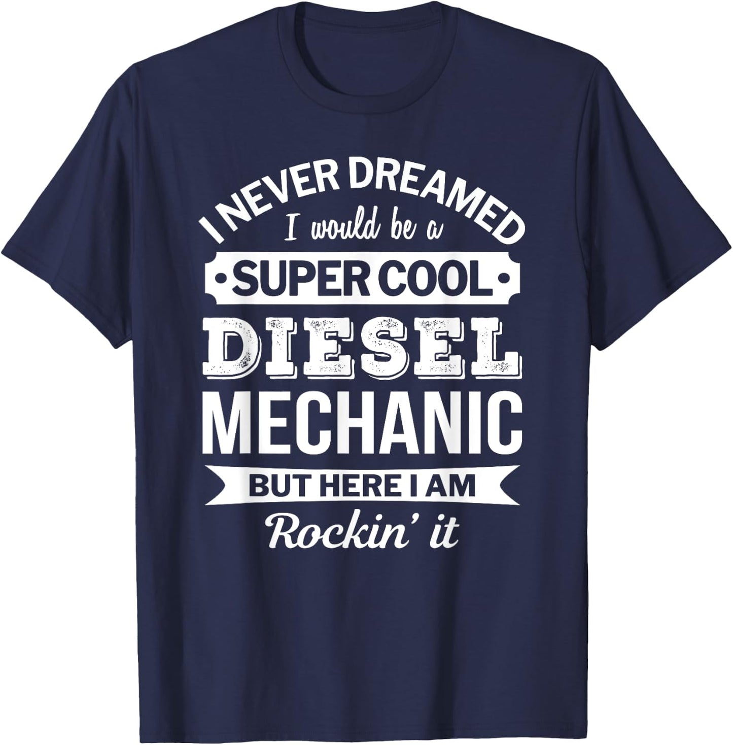 Diesel Mechanic Gifts Funny T-Shirt - T-Shirt | Navy