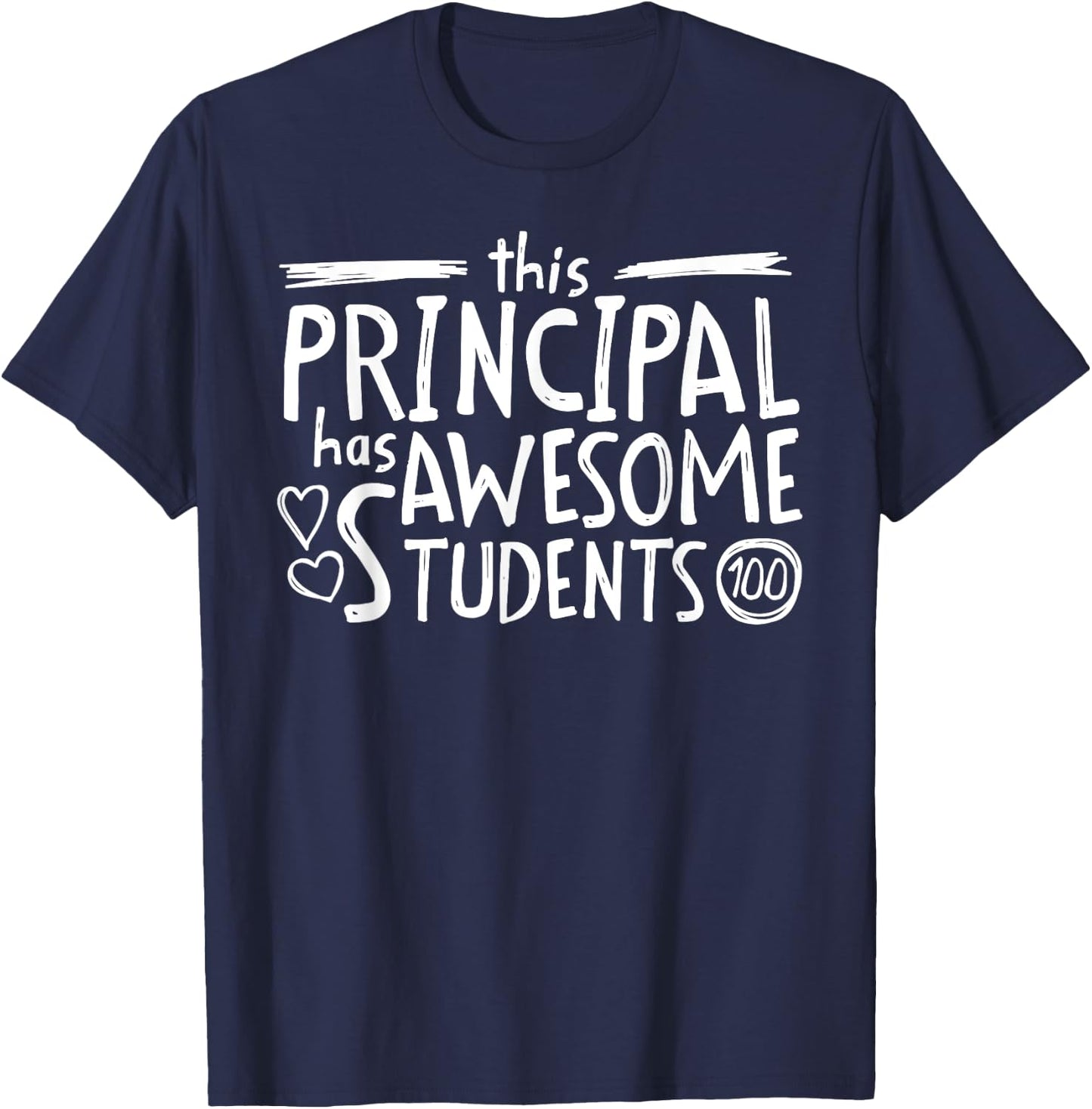 School Principal Gift With Awesome Students T-Shirt - T-Shirt | Navy