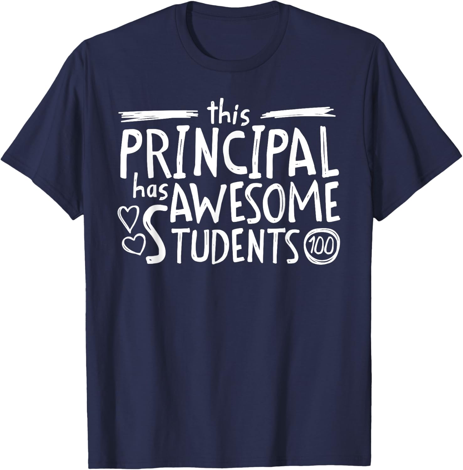 School Principal Gift With Awesome Students T-Shirt - T-Shirt | Navy