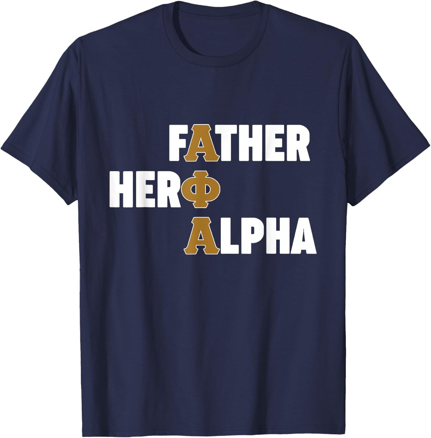 Alpha African 1906 Fraternity Father Hero Alpha T-Shirt - T-Shirt | Navy