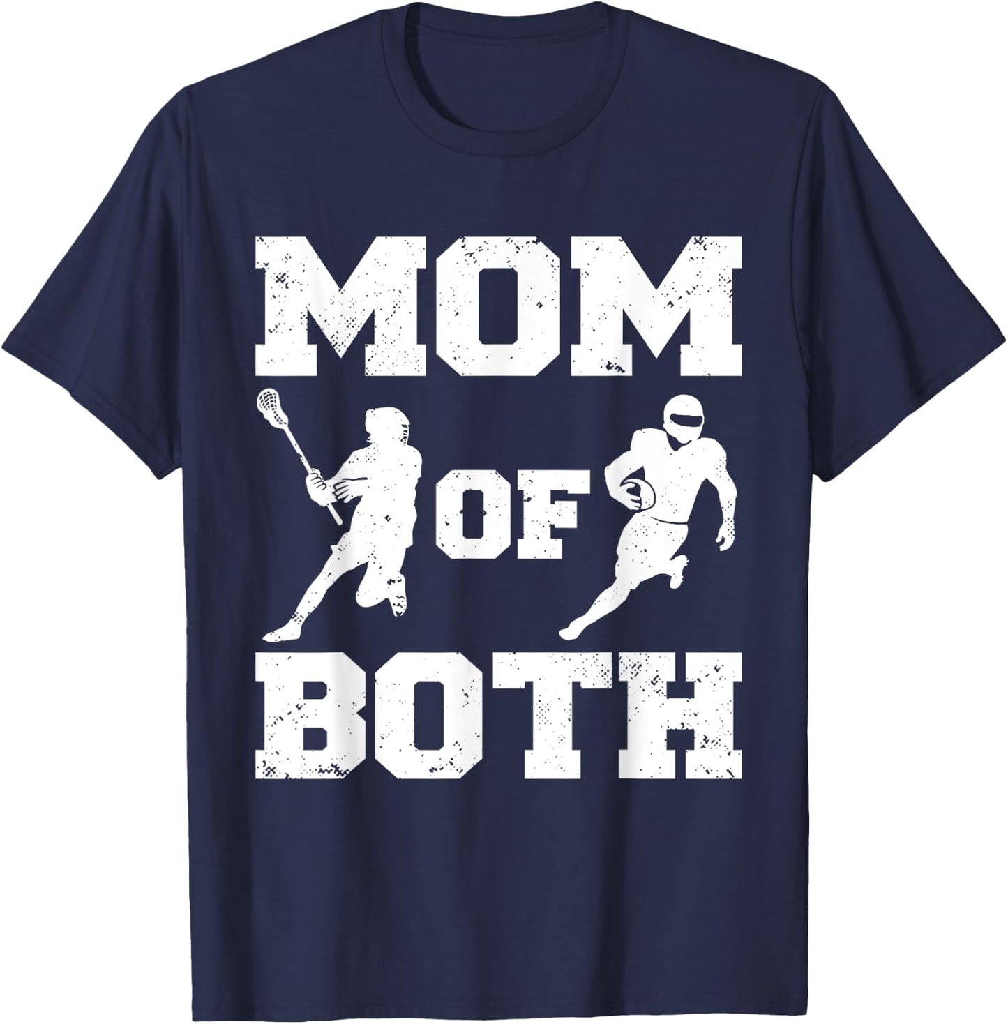 Mom Of Both Funny Lacrosse Football Mom T-Shirt - T-Shirt | Navy