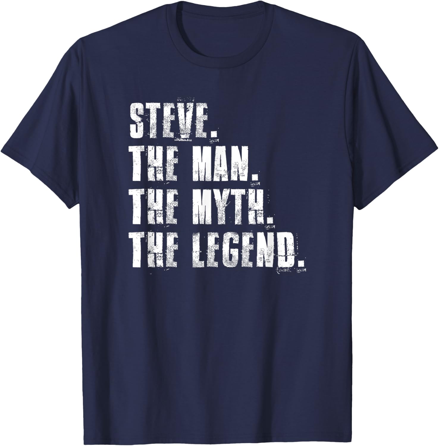 Steve The Man The Myth The Legend Proud Family T-Shirt - T-Shirt | Navy