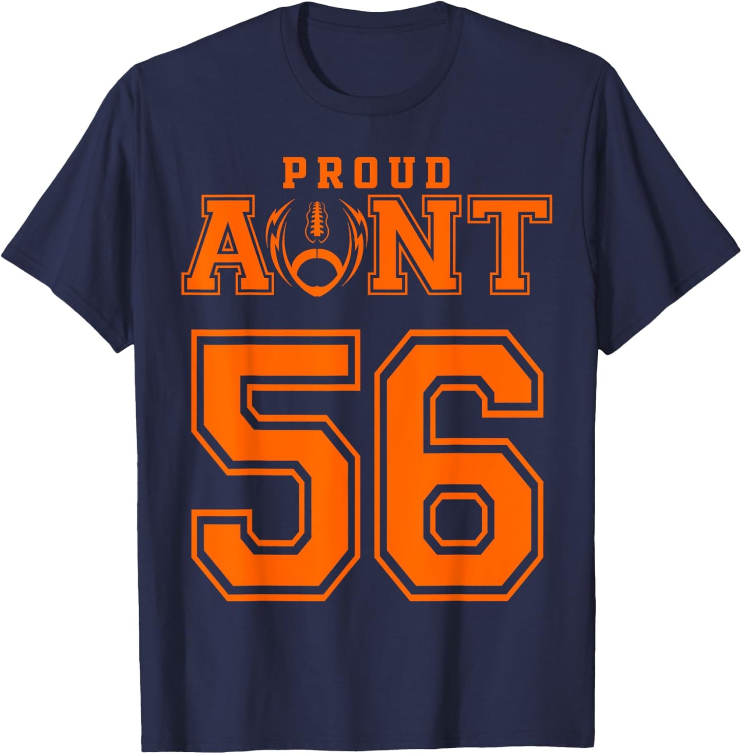 Custom Proud Football Aunt Number 56 OR T-Shirt - T-Shirt | Navy