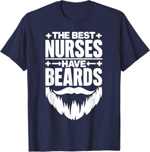 The Best Nurses Have Beards Male Nurse Student Nursing T-Shirt - T-Shirt | Navy