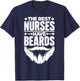 The Best Nurses Have Beards Male Nurse Student Nursing T-Shirt - T-Shirt | Navy