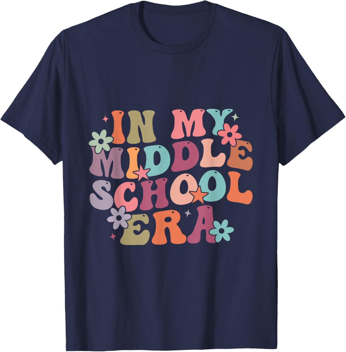 In My Middle School Era Back To School Junior teacher Men Women Kids T-Shirt - T-Shirt | Navy