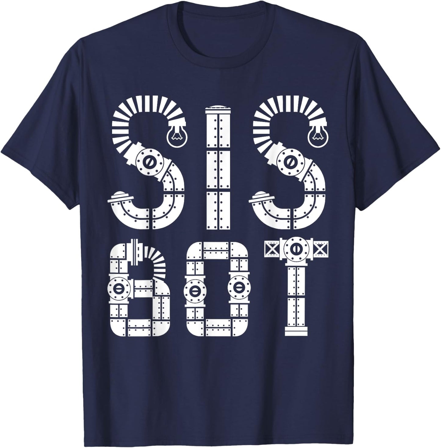 Matching Family Robot | Sister | Sis Bot T-Shirt - T-Shirt | Navy