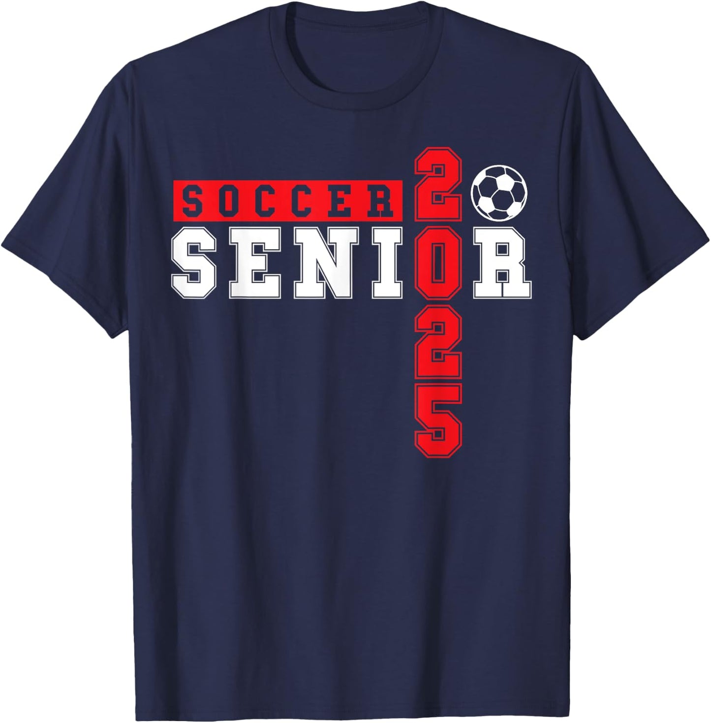 Soccer Senior Night Soccer Senior 2025 Graduation 5 T-Shirt - T-Shirt | Navy