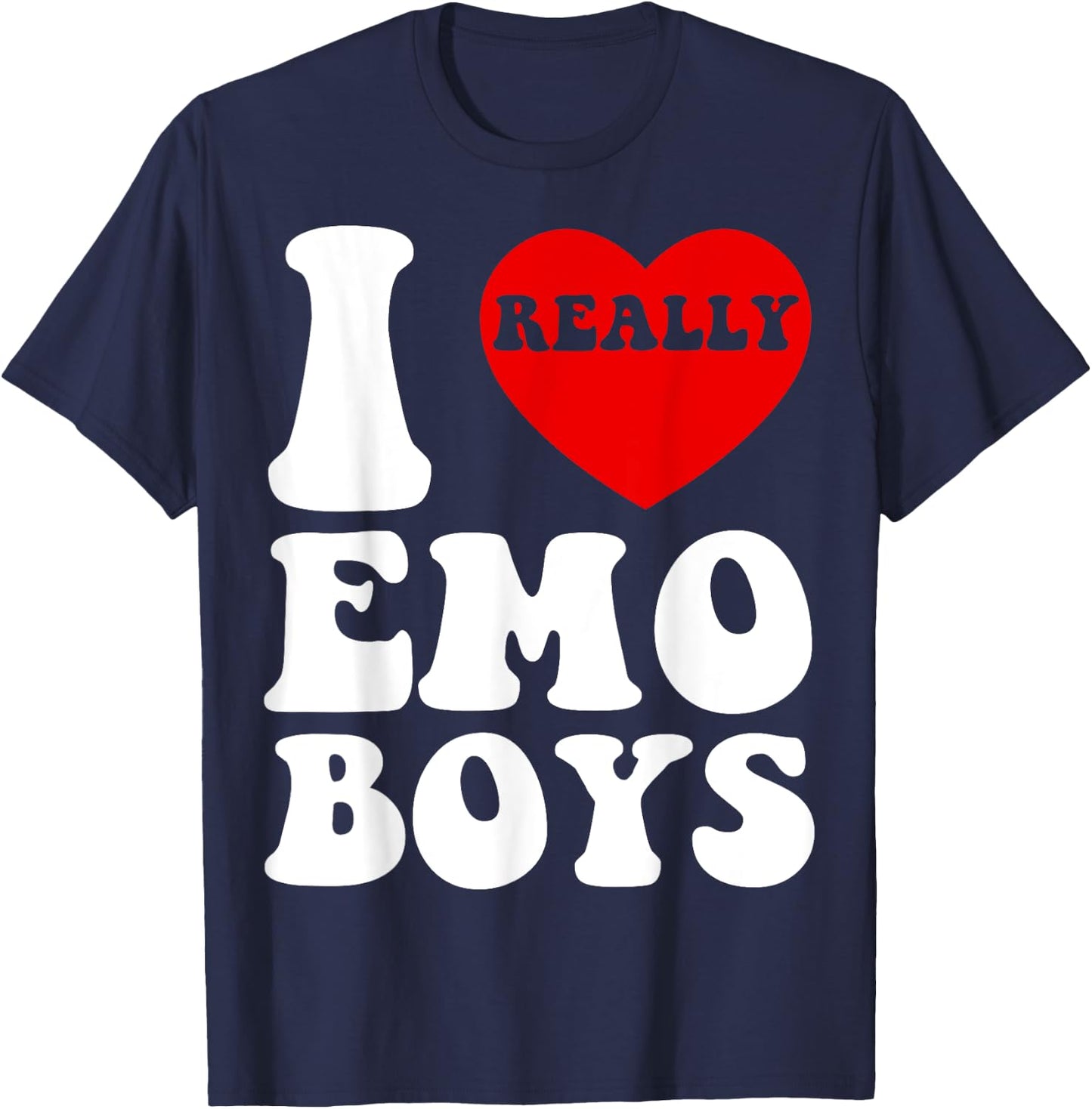 Funny Art I Love Emo Boys I Heart Boyfriend Egirl Eboy GF BF T-Shirt - T-Shirt | Navy
