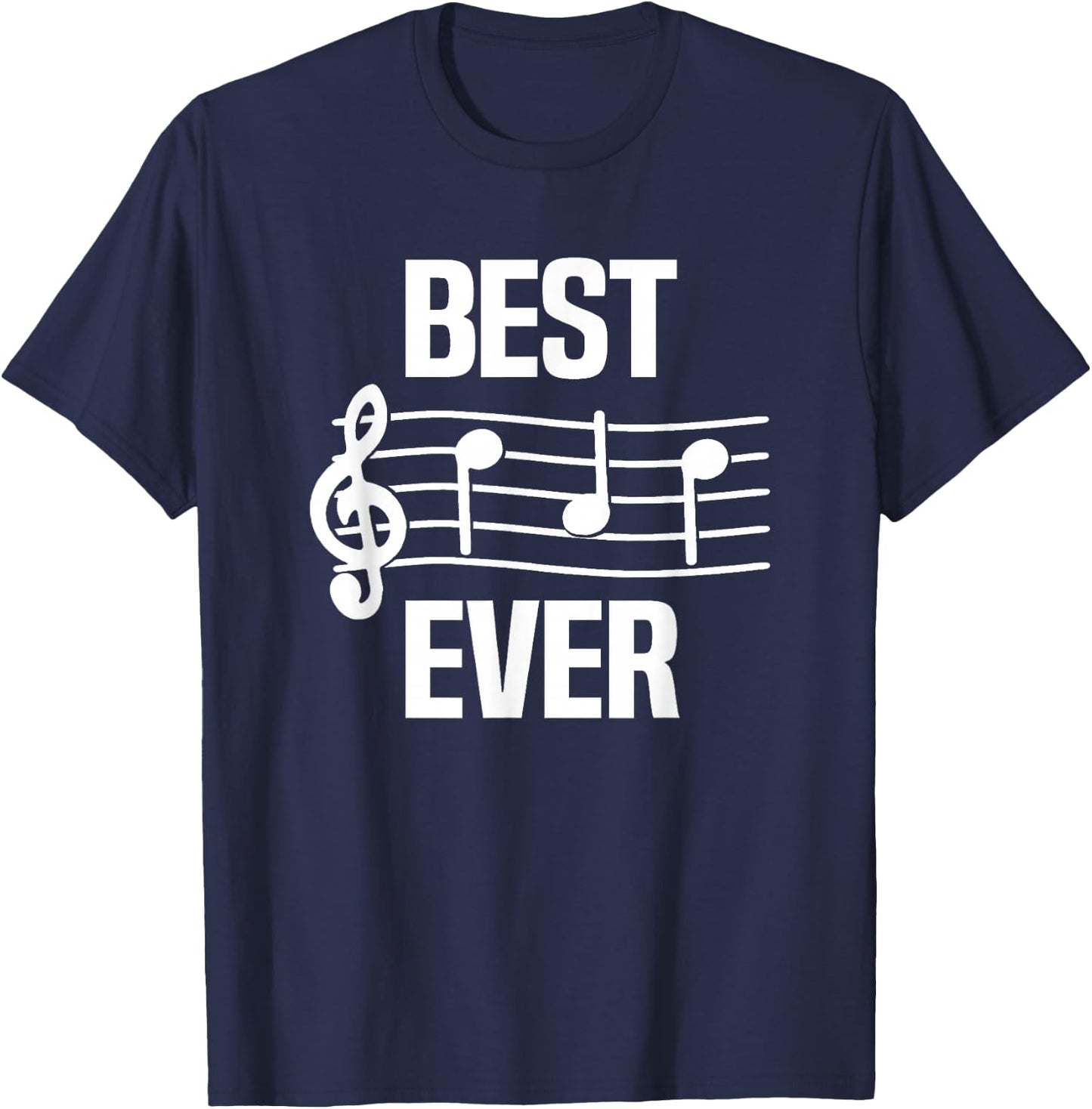 Best Dad Ever Music Shirt Notes Funny Fathers Day Gift T-Shirt - T-Shirt | Navy