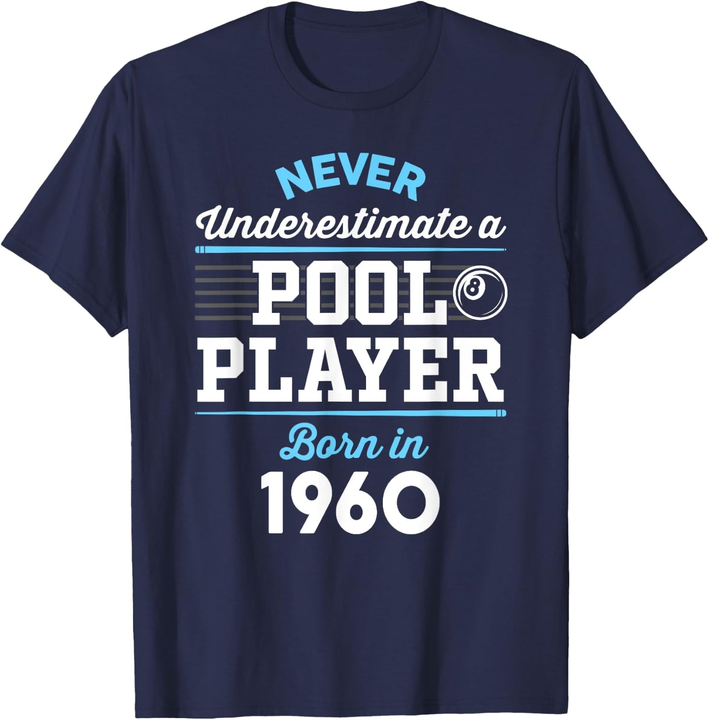 65 Year Old Pool Player 65th Birthday Billiards T-Shirt - T-Shirt | Navy