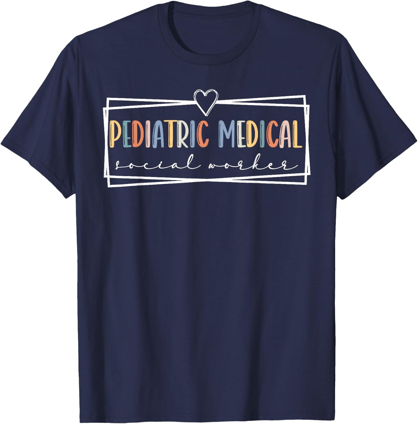 Retro Pediatric Medical Social Worker School Social Work T-Shirt - T-Shirt | Navy