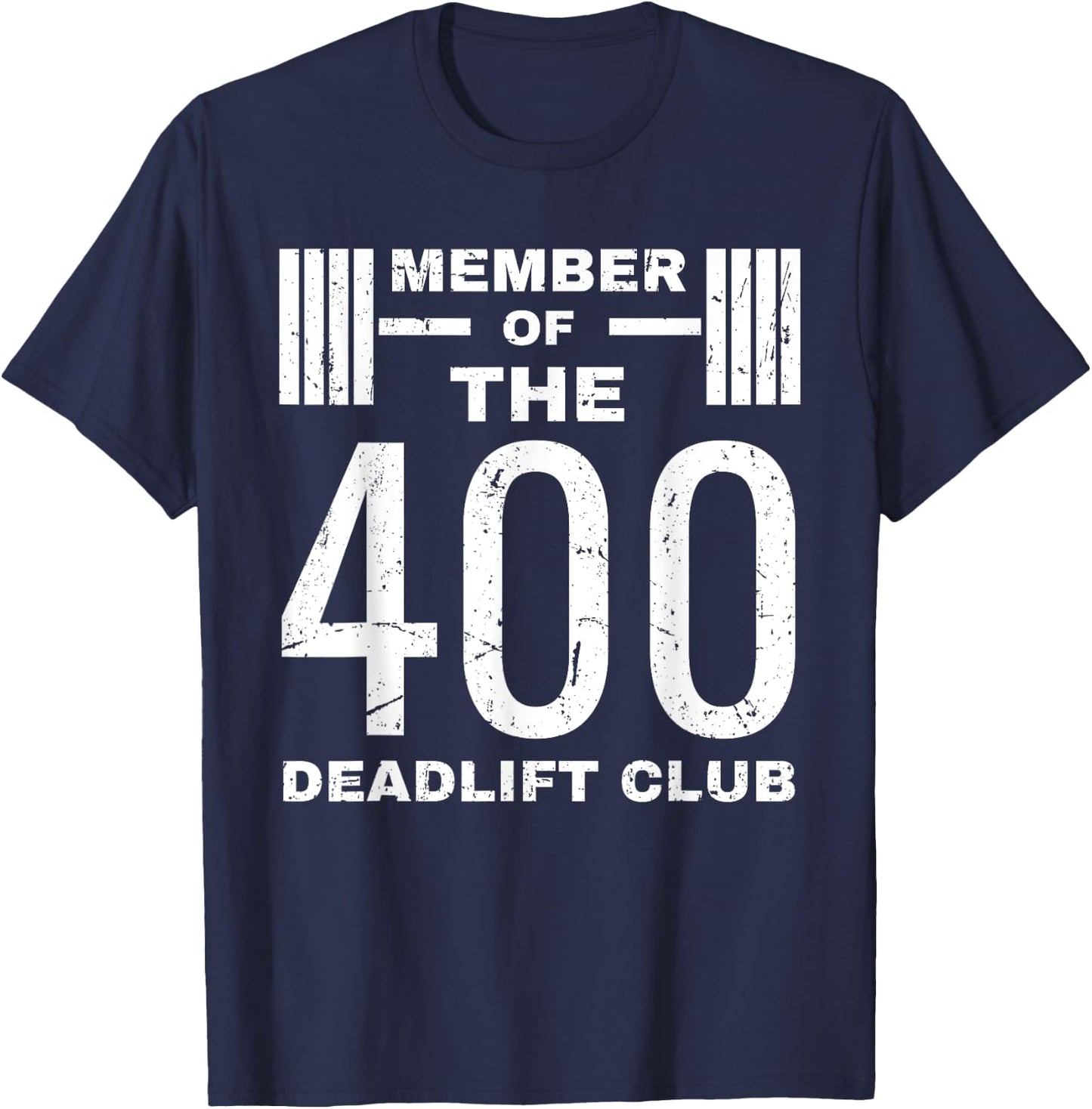Deadlift 400 lb Club I Deadlift 400 Powerlifting T-Shirt - T-Shirt | Navy