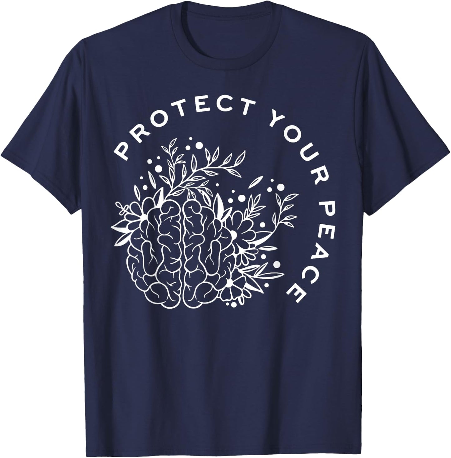Protect Your Peace Mental Health Awareness Brain Floral T-Shirt - T-Shirt | Navy