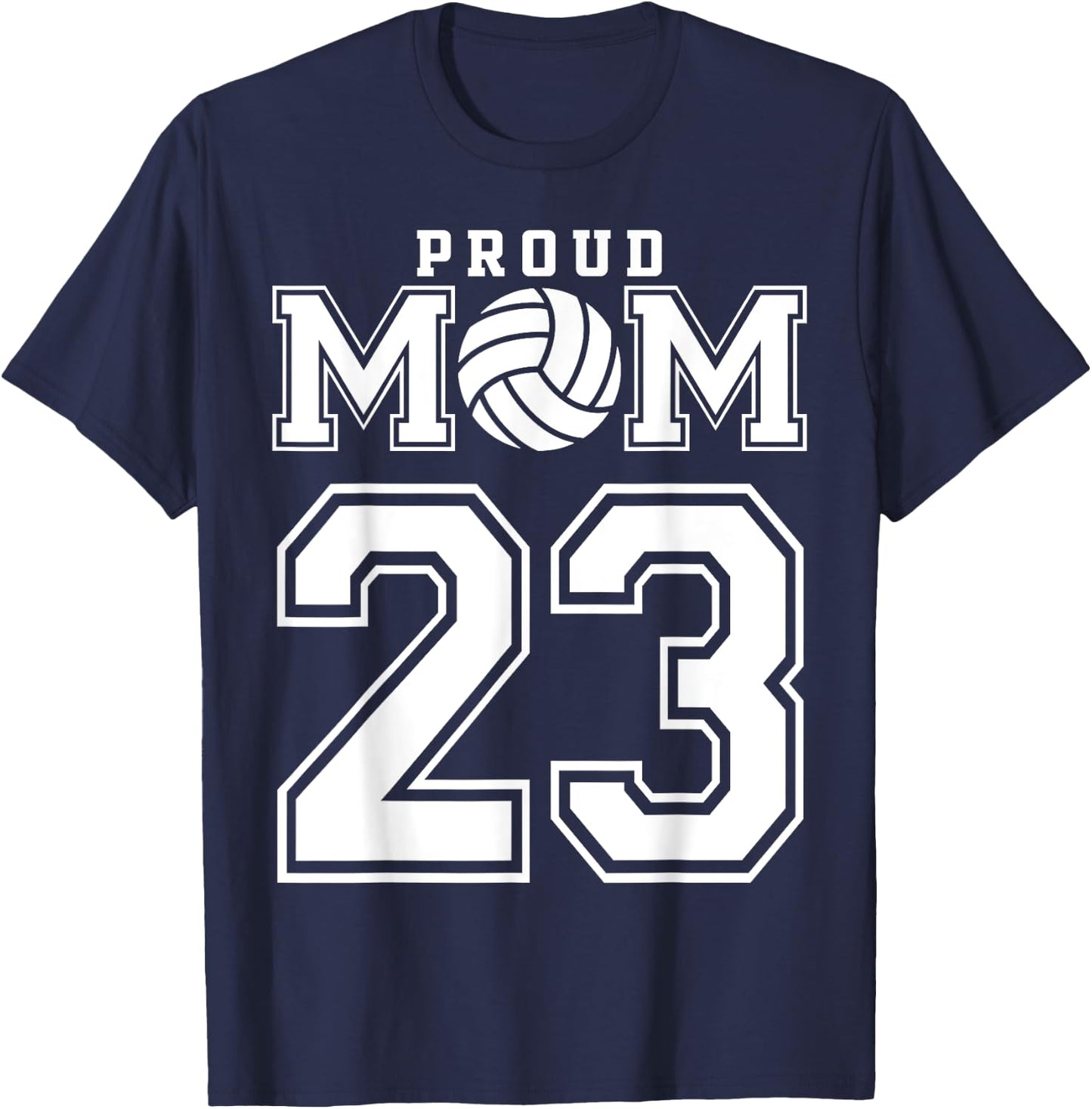 Custom Proud Volleyball Mom Number 23 Personalized Women T-Shirt - T-Shirt | Navy