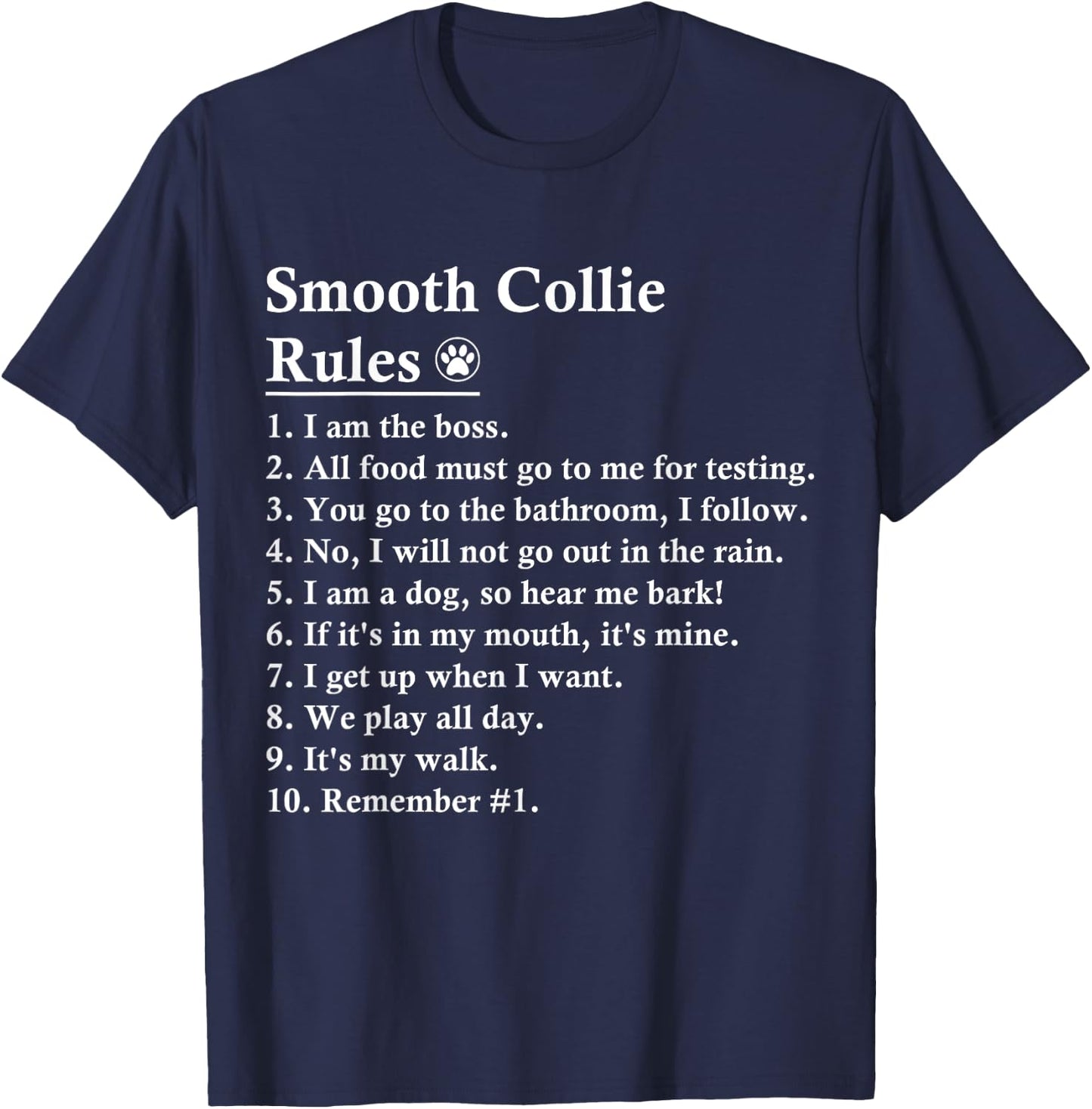Funny Smooth Collie Dog Rules T-Shirt - T-Shirt | Navy
