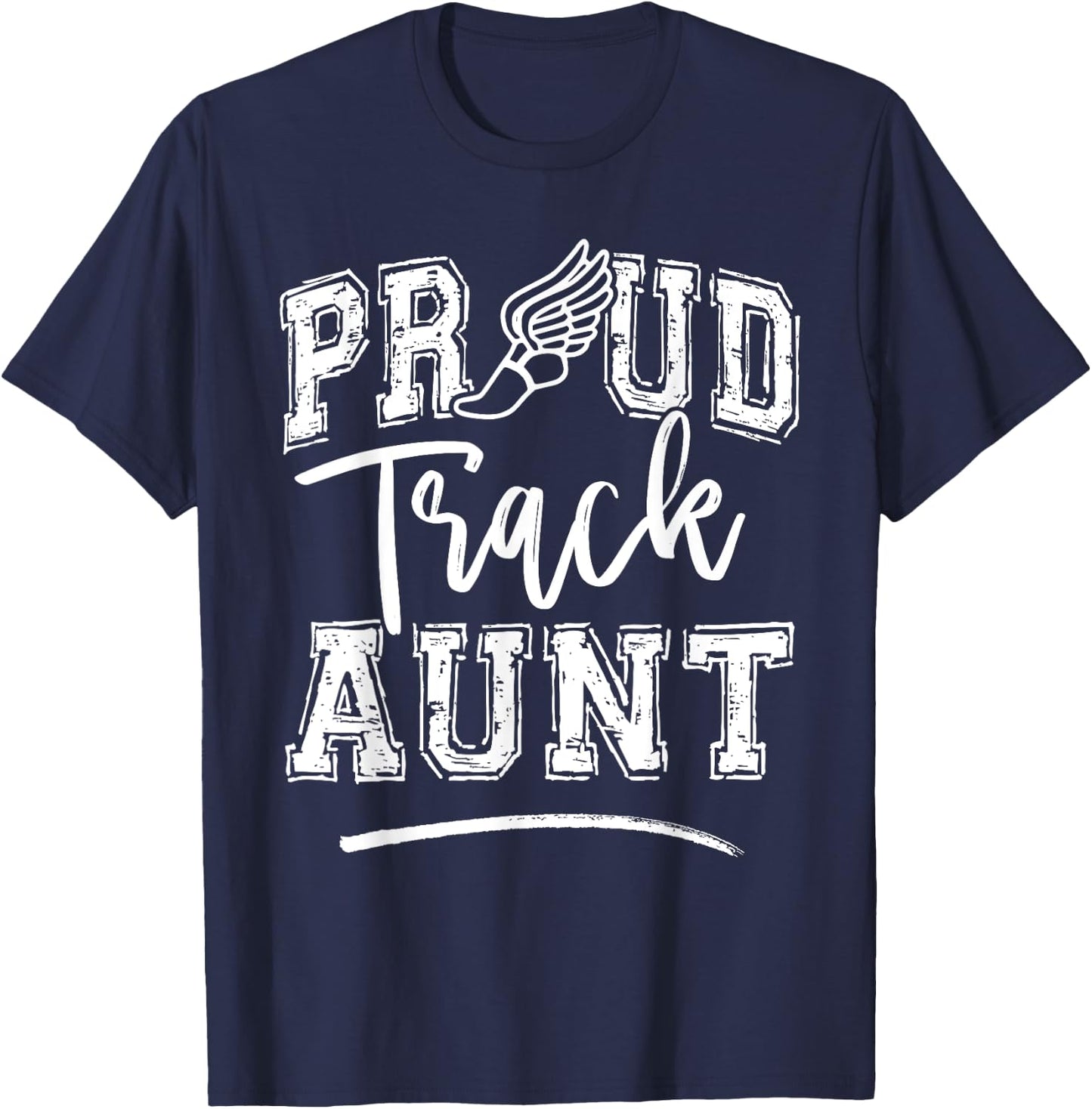 Proud Track Aunt Funny College Track And Field Auntie T-Shirt - T-Shirt | Navy