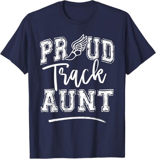 Proud Track Aunt Funny College Track And Field Auntie T-Shirt - T-Shirt | Navy
